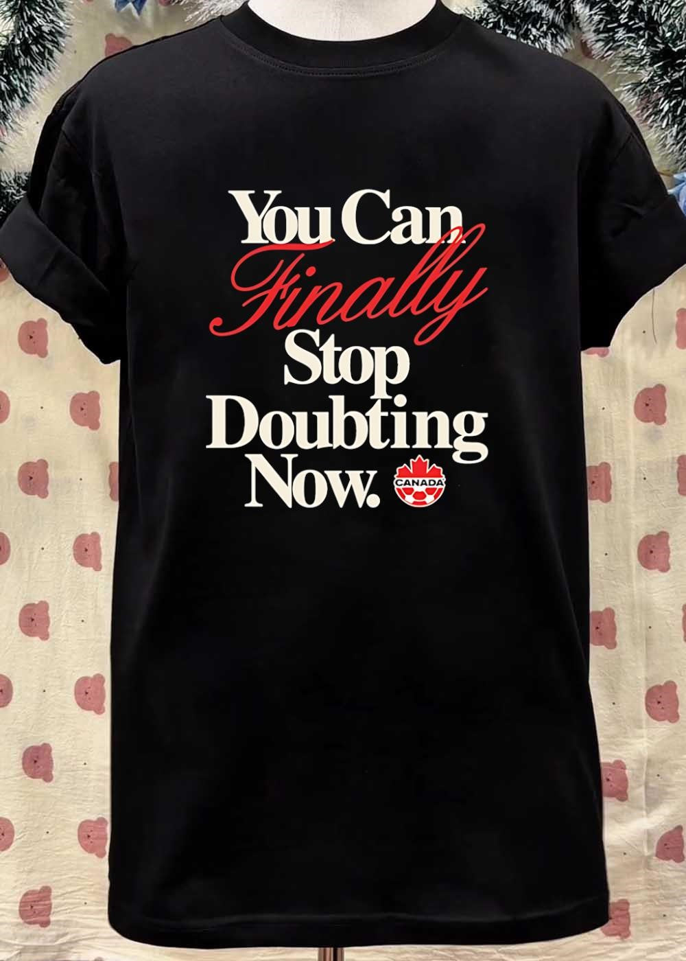 Soccer Apparel You Can Finally Stop Doubting Now Canada Soccer T-Shirt