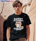 Sorry I am Cranky Going Through My Terrible 70s Right Now Cat T-Shirt