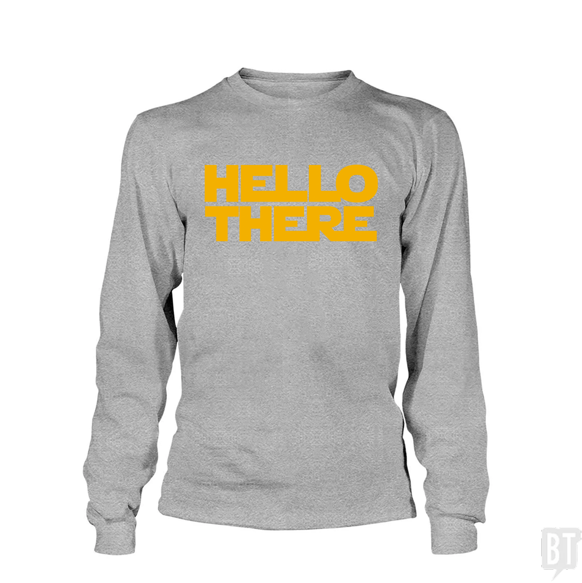 Hello There Long Sleeve