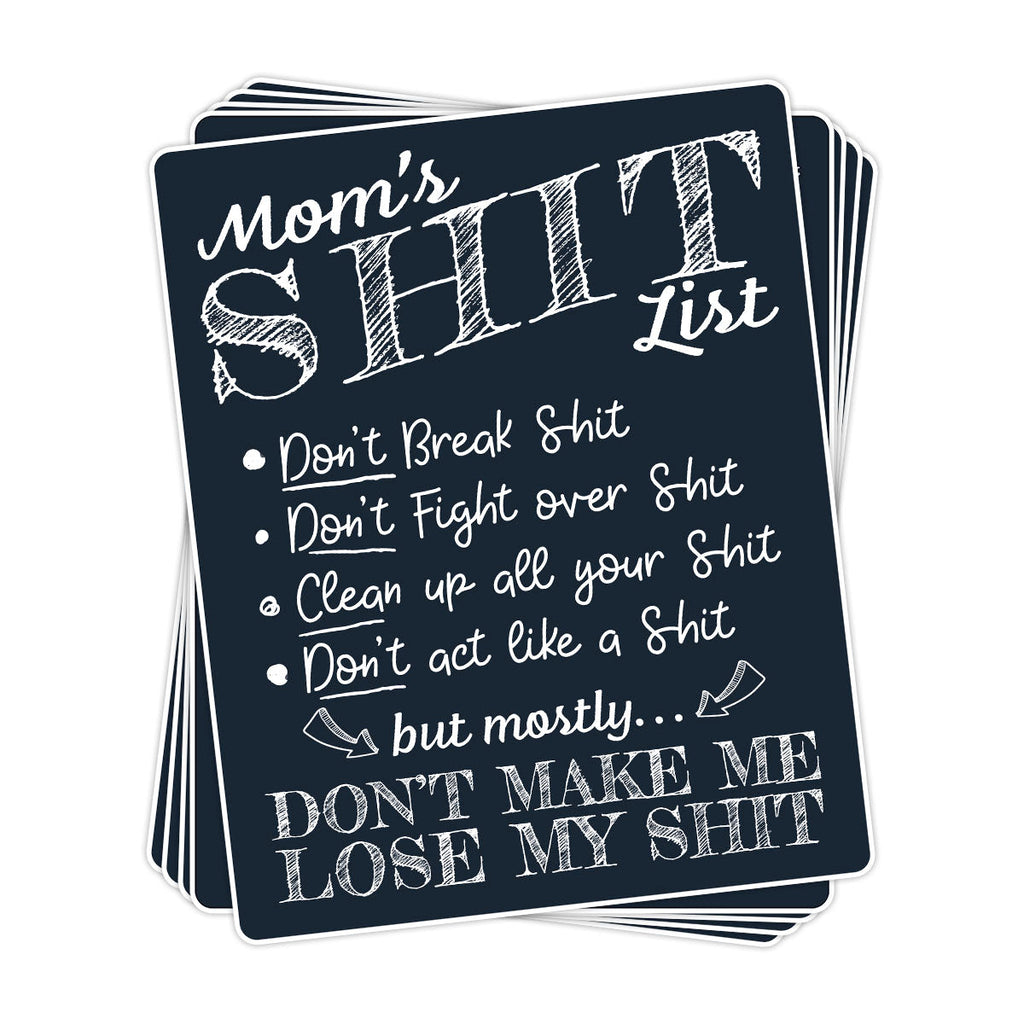 Mom's Shit List Vinyl Sticker