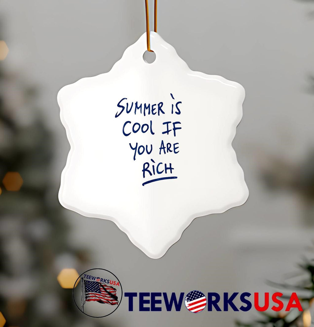 Summer Style Apparel Summer Is Cool If You Are Rich T-Shirt