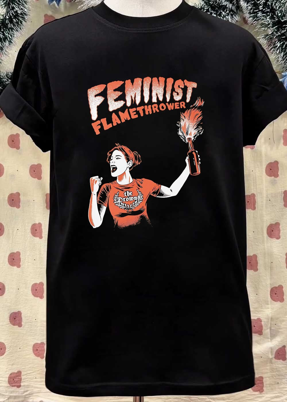 The Drowns Feminist Flamethrower Punk Rock Graphic T-Shirt