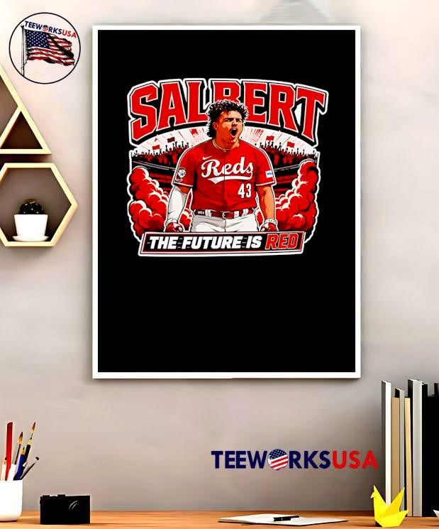 The Future Is Red Salbert Cincinnati Reds T-Shirt