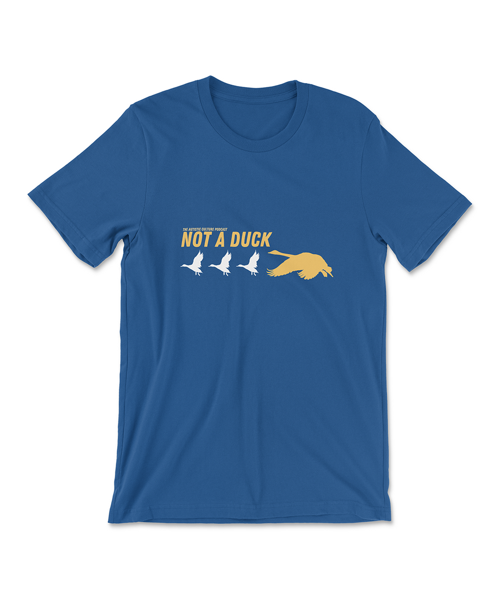 Not a Duck T-Shirt (Cool Blue Variant)