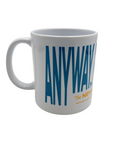 "Anyway, PJ" Mug