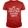 This Is My Christmas Pajama