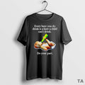 Top Every Beer You Do Drink Is Beer Child Cant Drink T-Shirts, Hoodie, Sweatshirt