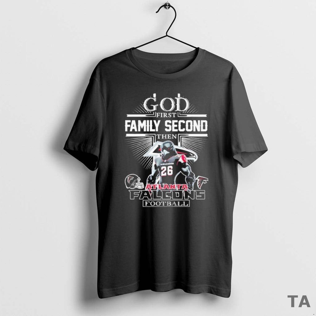 Top God First Family Second Then Atlanta Falcons Mascot T-Shirts, Hoodie, Sweatshirt