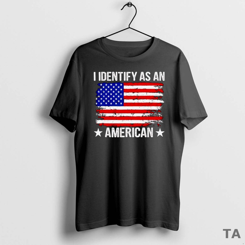 Top I Identify As American T-Shirts, Hoodie, Sweatshirt