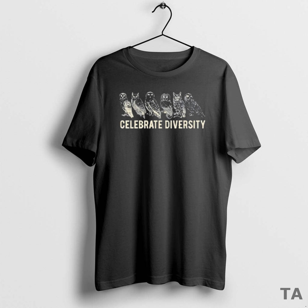 Top Owl Celebrate Diversity T-Shirts, Hoodie, Sweatshirt