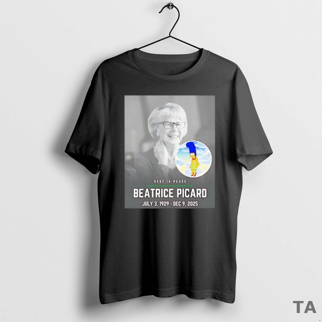 Top Rest Peace Beatrice Picard July 3 1929 Ded 9 2025 T-Shirts, Hoodie, Sweatshirt