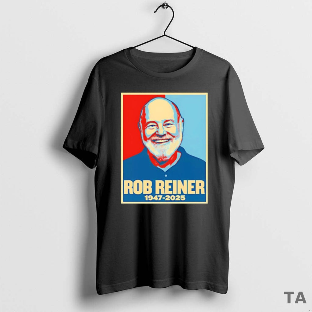 Top Rob Reiner American Film Director Rip 1947 2025 Retro T-Shirts, Hoodie, Sweatshirt