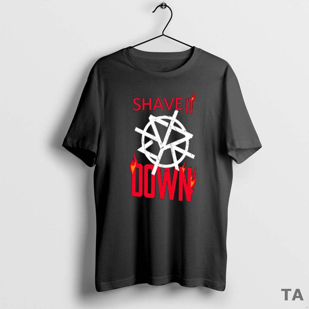 Top Shave Down Blazing Text T-Shirts, Hoodie, Sweatshirt