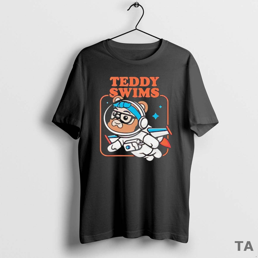 Top Teddy Swims Astronaut T-Shirts, Hoodie, Sweatshirt