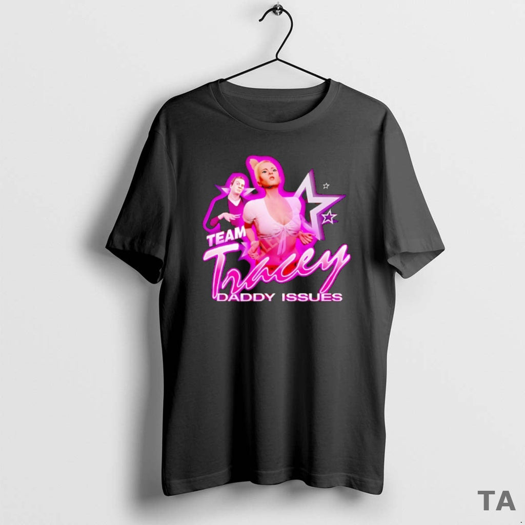 Top Tracey De Santa Grand Theft Auto Team Daddy Issues T-Shirts, Hoodie, Sweatshirt