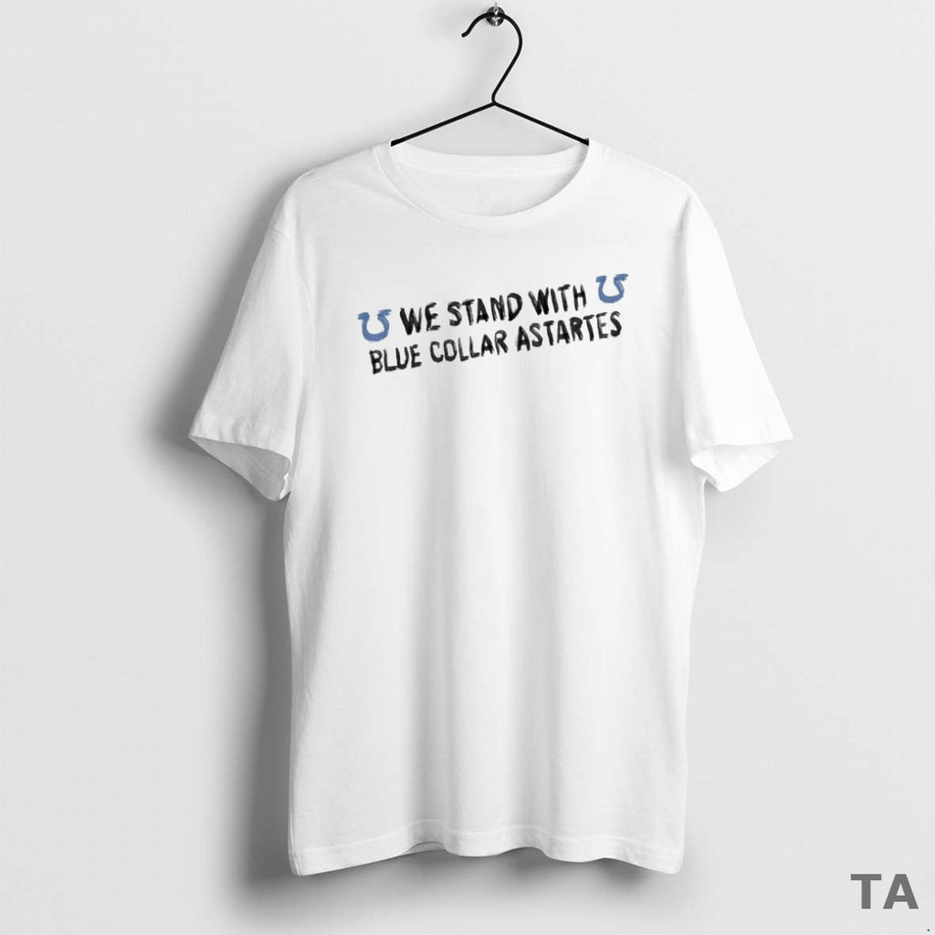 Top We Stand Blue Collar Astartes Circle T-Shirts, Hoodie, Sweatshirt