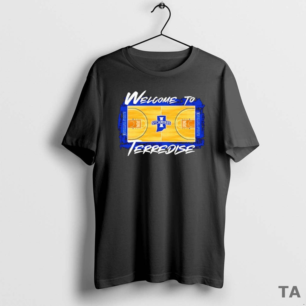 Top Welcome Terredise Indiana State Sycamores T-Shirts, Hoodie, Sweatshirt