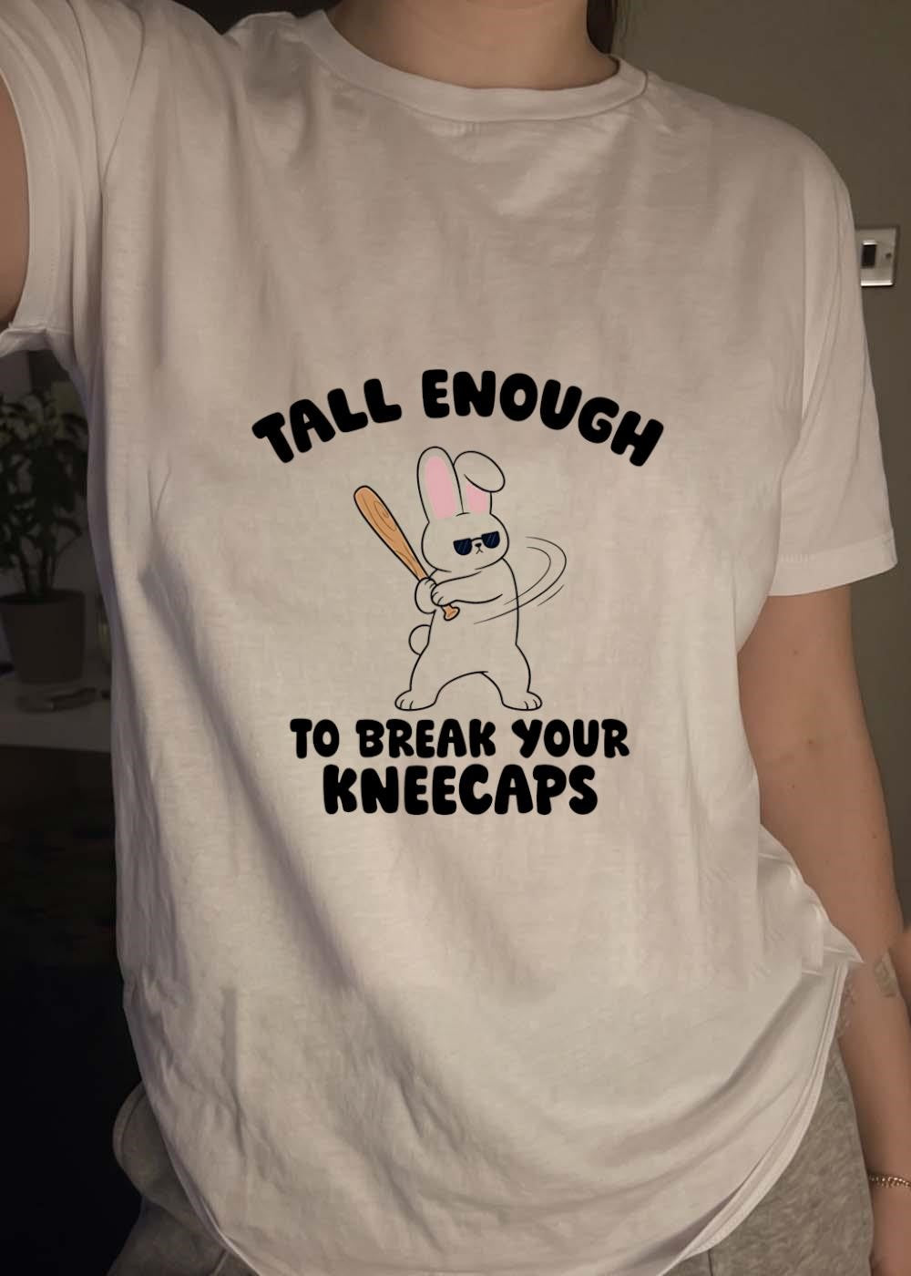 Tough Bunny Swinging Bat Tall Enough to Break Your Kneecaps T-Shirt