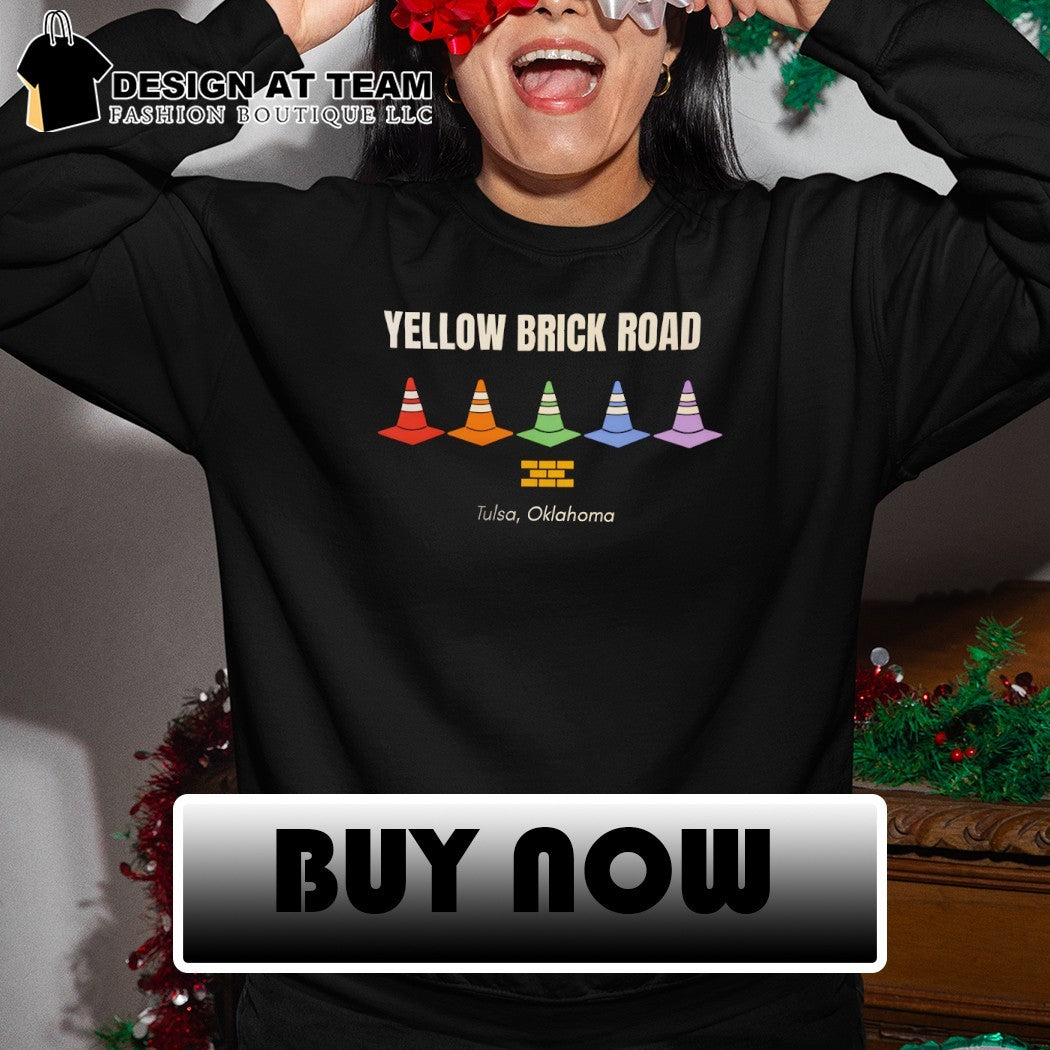 Traffic Cone Yellow Brick Road Tulsa Oklahoma shirt