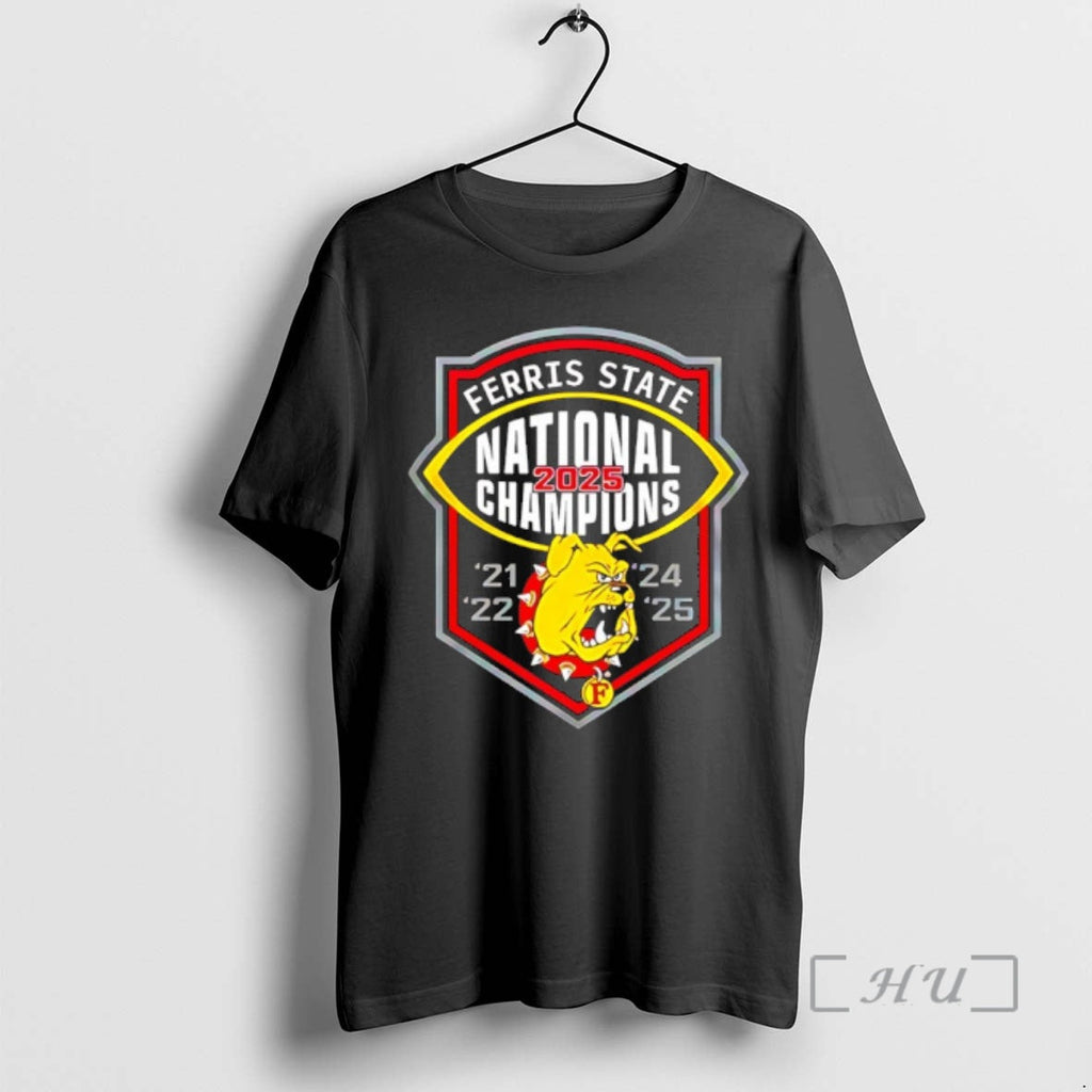 Trending Ferris State Back Back 2025 National Champions 21 22 24 25 T-Shirts, Hoodie, Sweatshirt