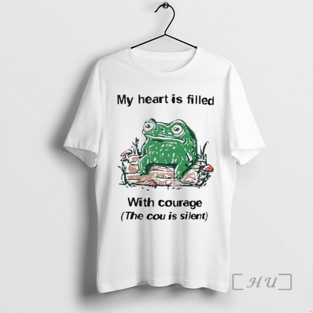 Trending Frog Rage My Heart Is Filled Courage Cou Is Silent T-Shirts, Hoodie, Sweatshirt
