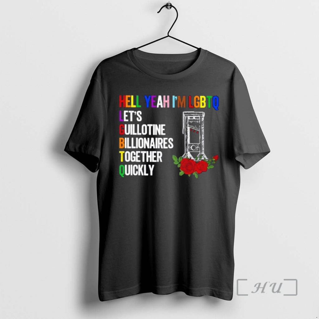 Trending Hell Yeah Im Lgbtq T-Shirts, Hoodie, Sweatshirt