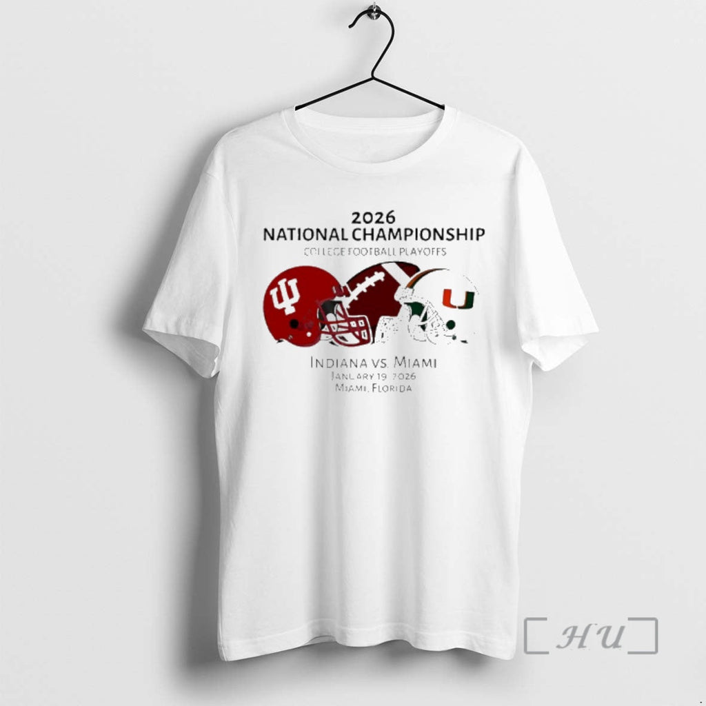 Trending Indiana Vs Miami 2026 National Championship Cfp Jan 19 2026 Helmets T-Shirts, Hoodie, Sweatshirt