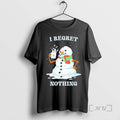 Trending Snowman I Regret Nothing T-Shirts, Hoodie, Sweatshirt