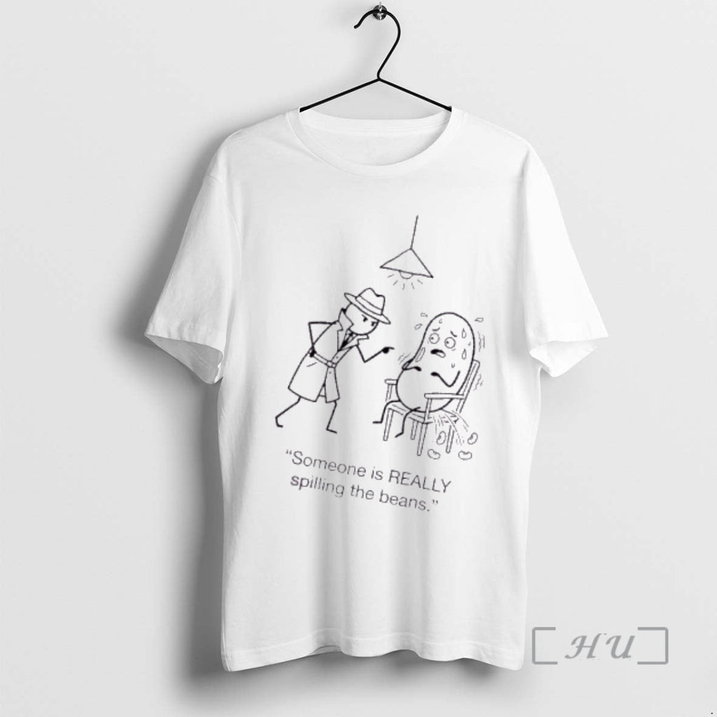 Trending Stickman Someone Is Really Spilling Beans T-Shirts, Hoodie, Sweatshirt