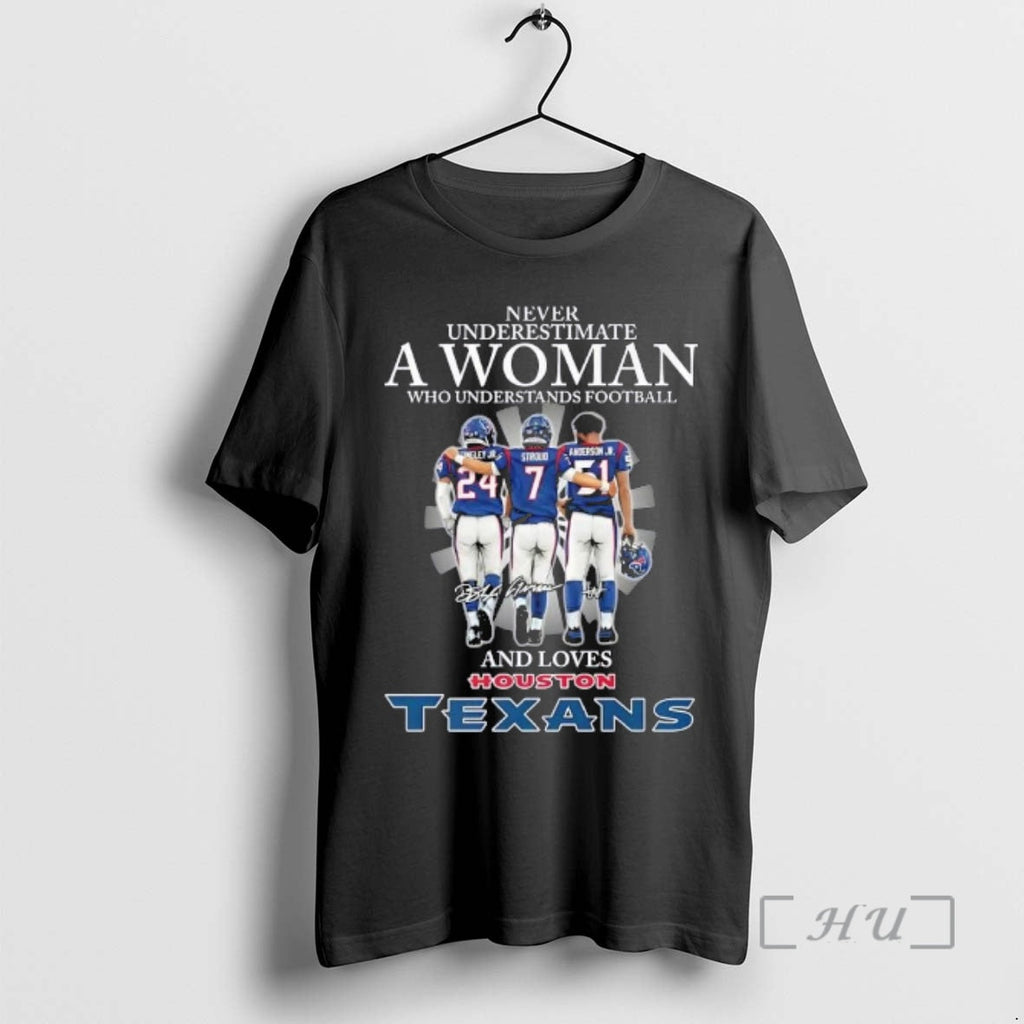 Trending Stroud Players Never Underestimate Woman Who Understands Football Loves Houston Texans T-Shirts, Hoodie, Sweatshirt