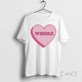 Trending Whore Heart T-Shirts, Hoodie, Sweatshirt