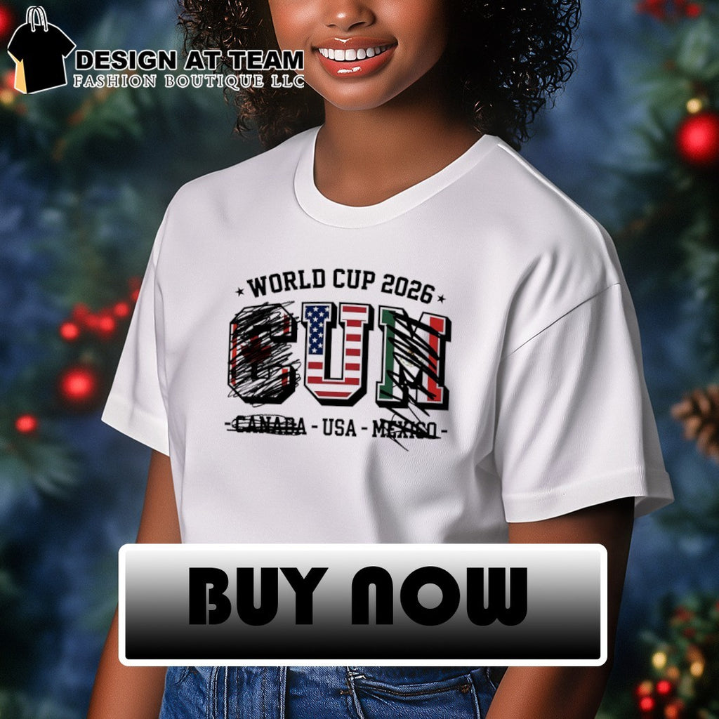 U World Cup 2026 Canada and Mexico eliminated CUM World Cup 2026 shirt
