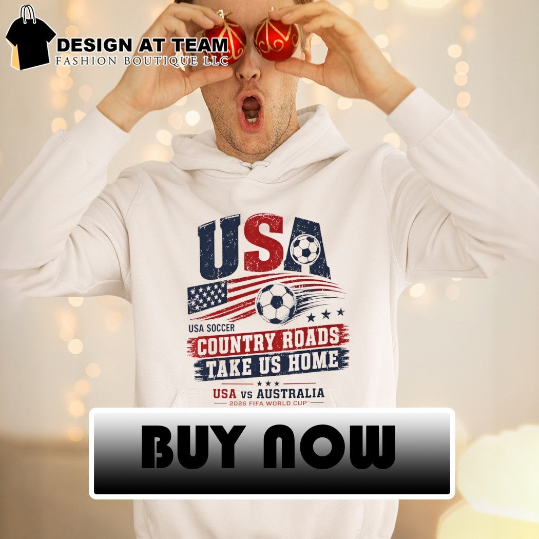 USA Soccer vs Australia Commemorative Country Roads Take Us Home World Cup 2026 shirt