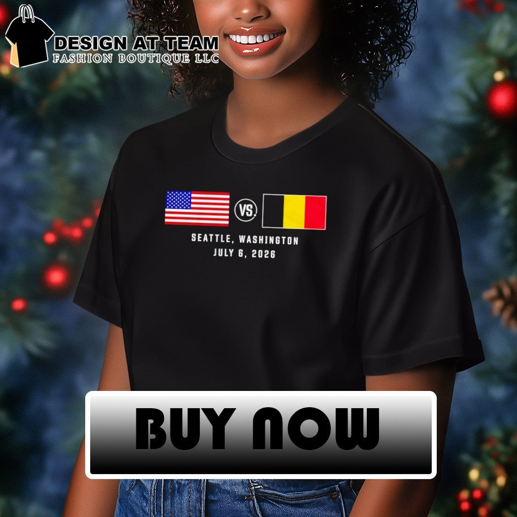 USA vs Belgium Soccer Matchup Seattle Washington July 6 2026 shirt