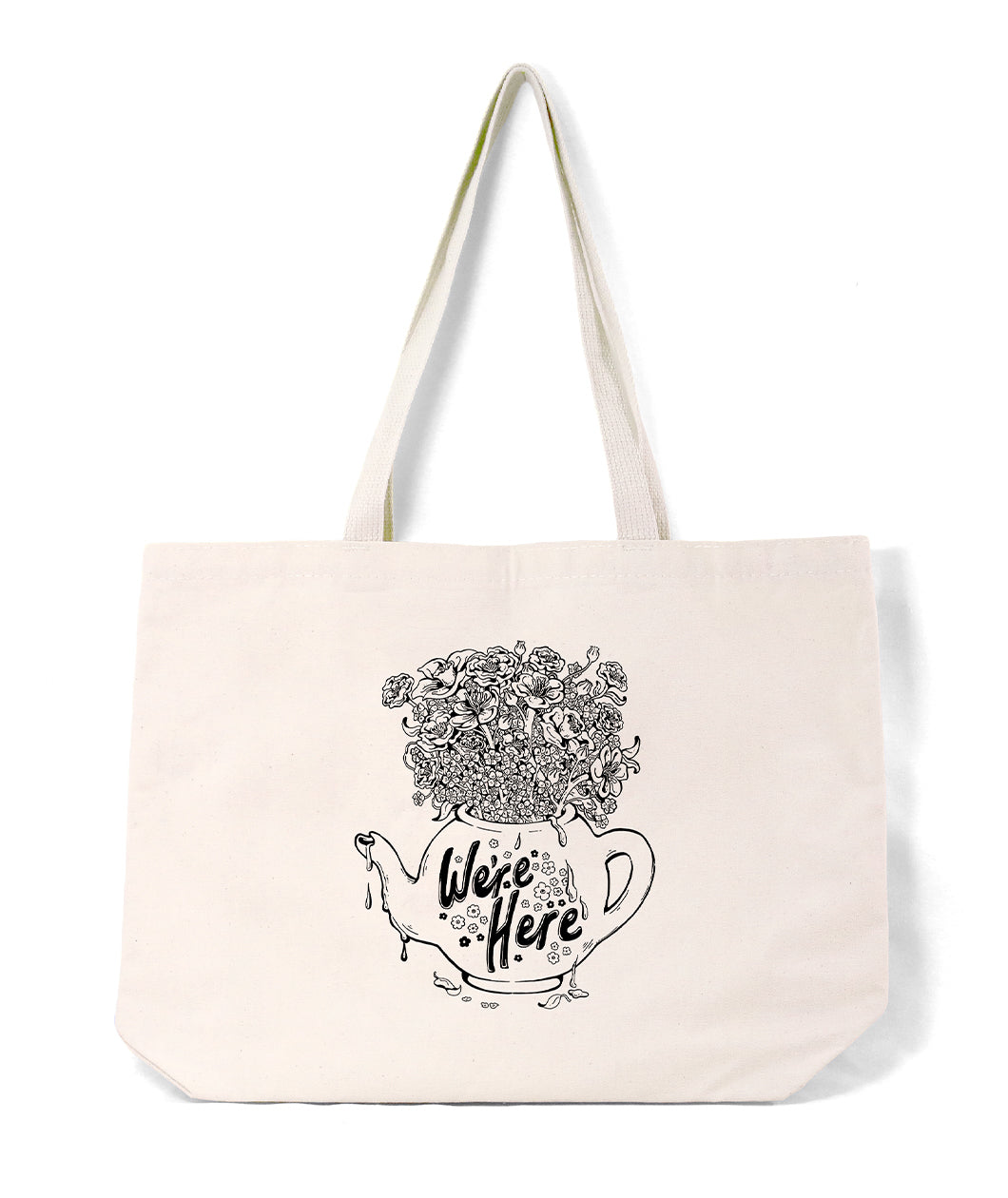 We're Here Tote