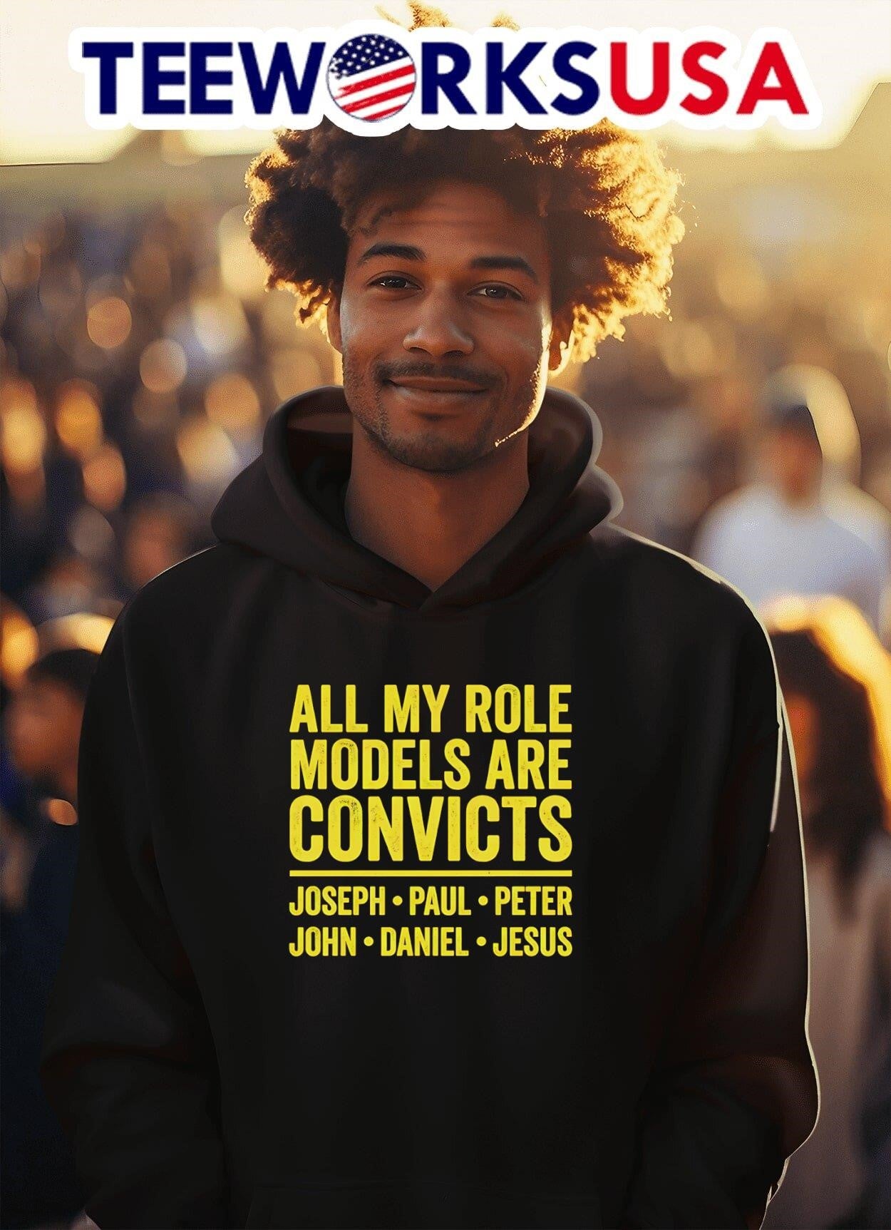 All My Role Models Are Convicts Joseph Paul Peter John Daniel Jesus Shirt