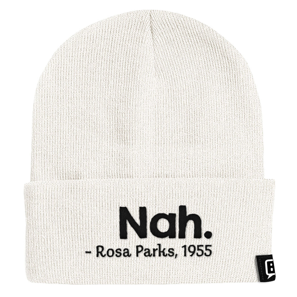 Nah Rosa Parks Beanies