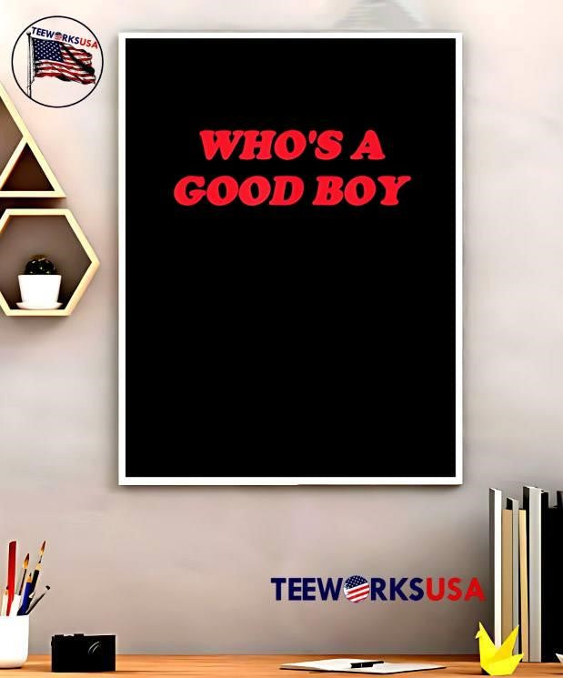 Who’s a Good Boy Puppy Dog T-Shirt