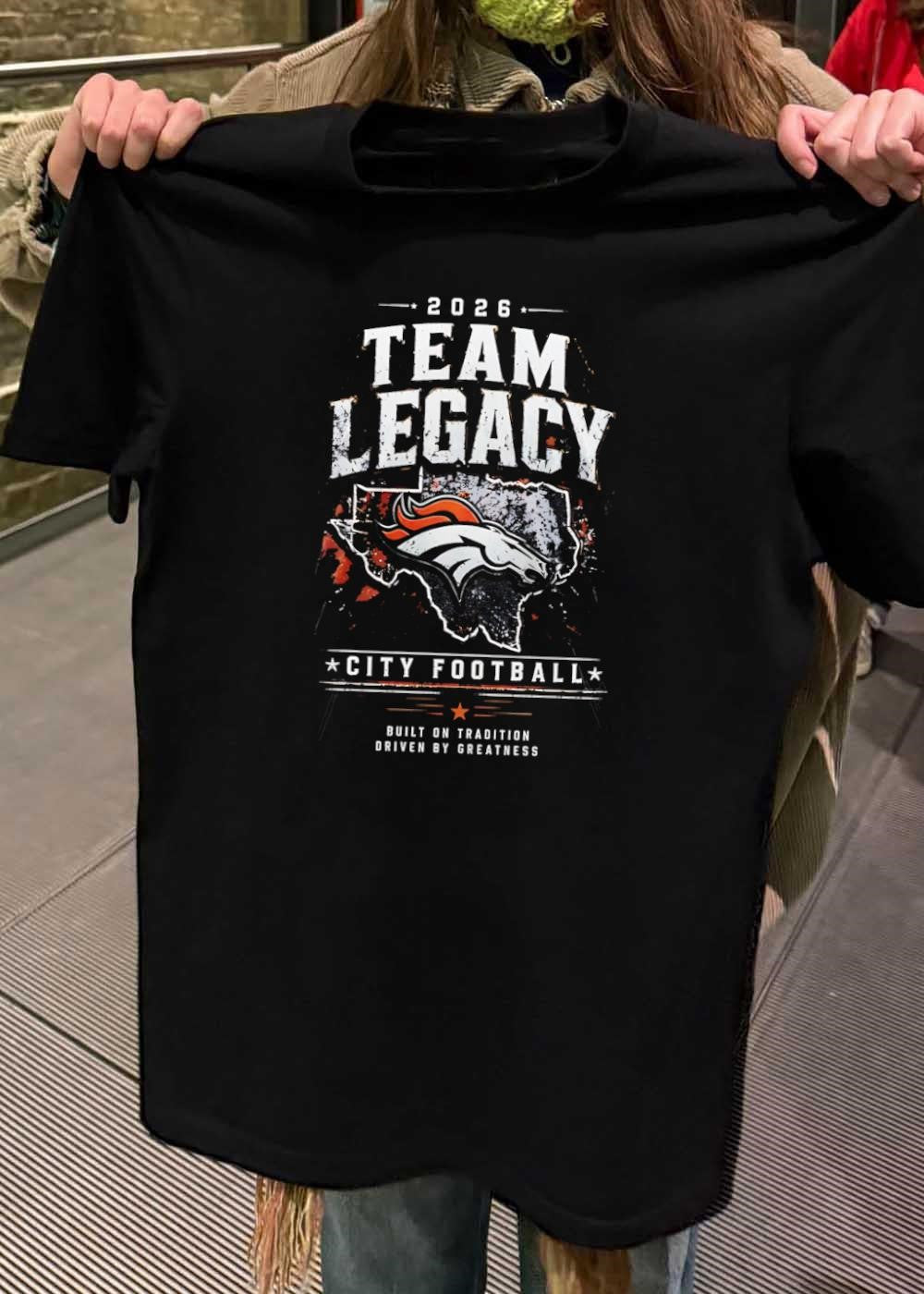 Built on Tradition Driven by Greatness 2026 Team Legacy City Football Shirt