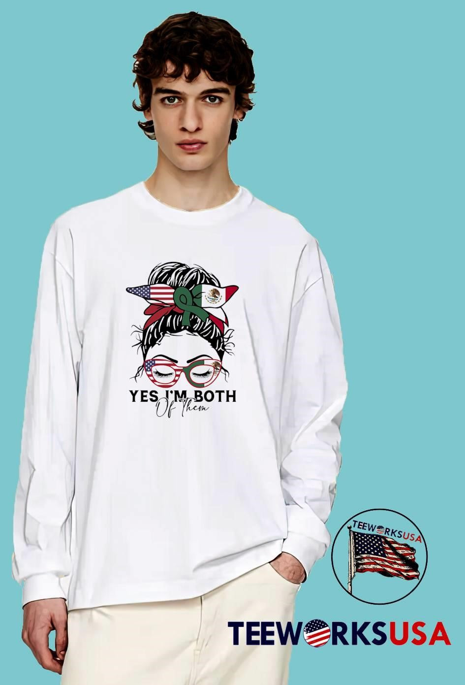 Yes I’m Both Of Them Woman Messy Bun American Mexican Flag T-Shirt