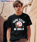 You Are Killin Me Smalls Red Sox Baseball shirt