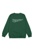 Adelaine Morin: Manifestation 2.0 Deep Green Crewneck