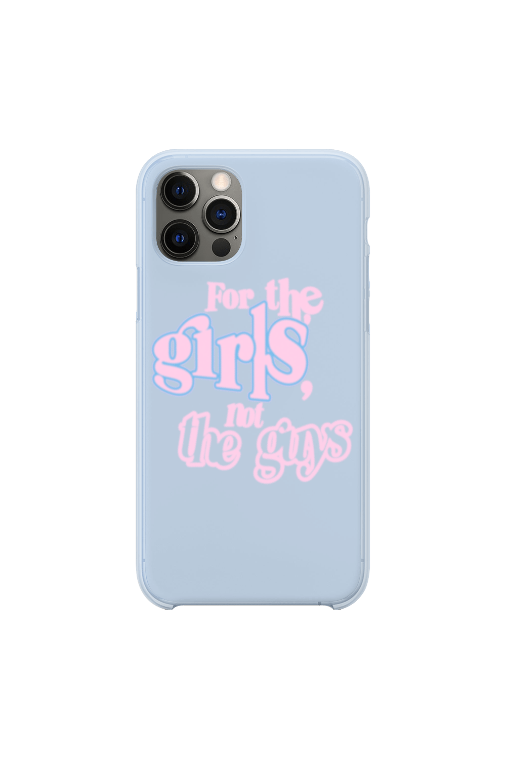 Becca Moore: For the Girls Not the Guys Light Blue iPhone Case