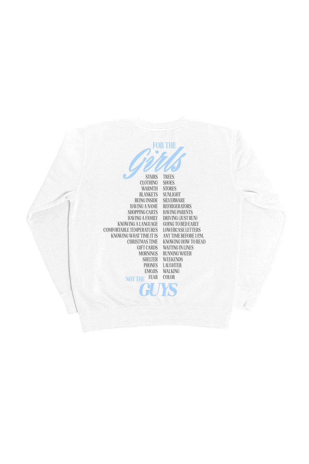 Becca Moore: For the Girls not the Guys World Tour White Crewneck