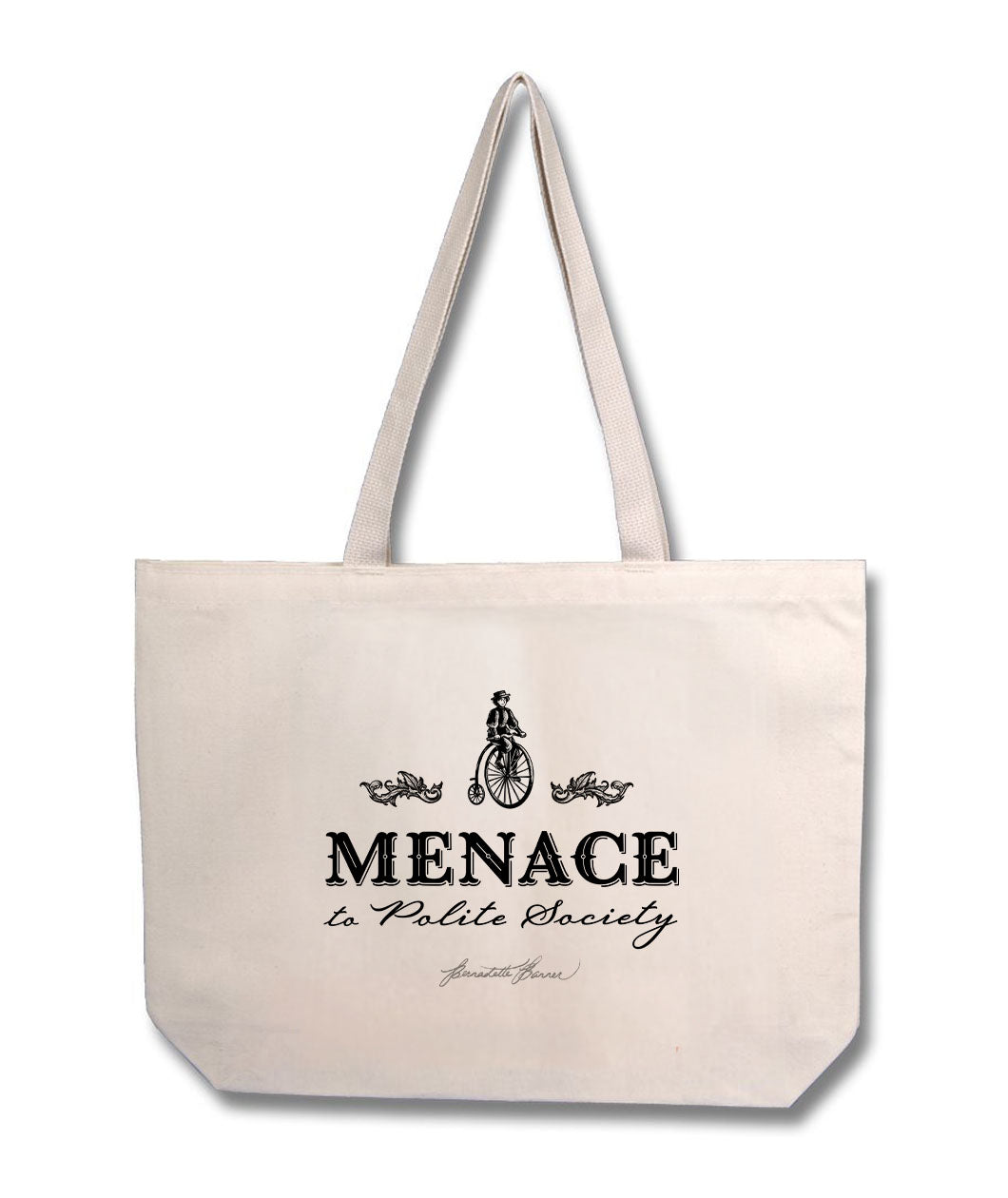 Menace to Polite Society Tote Bag