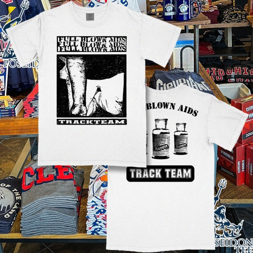 Beyond Human Track Team Full Blown Aids Tee Unisex T-shirt, Sweatshirt, Hoodie (1)