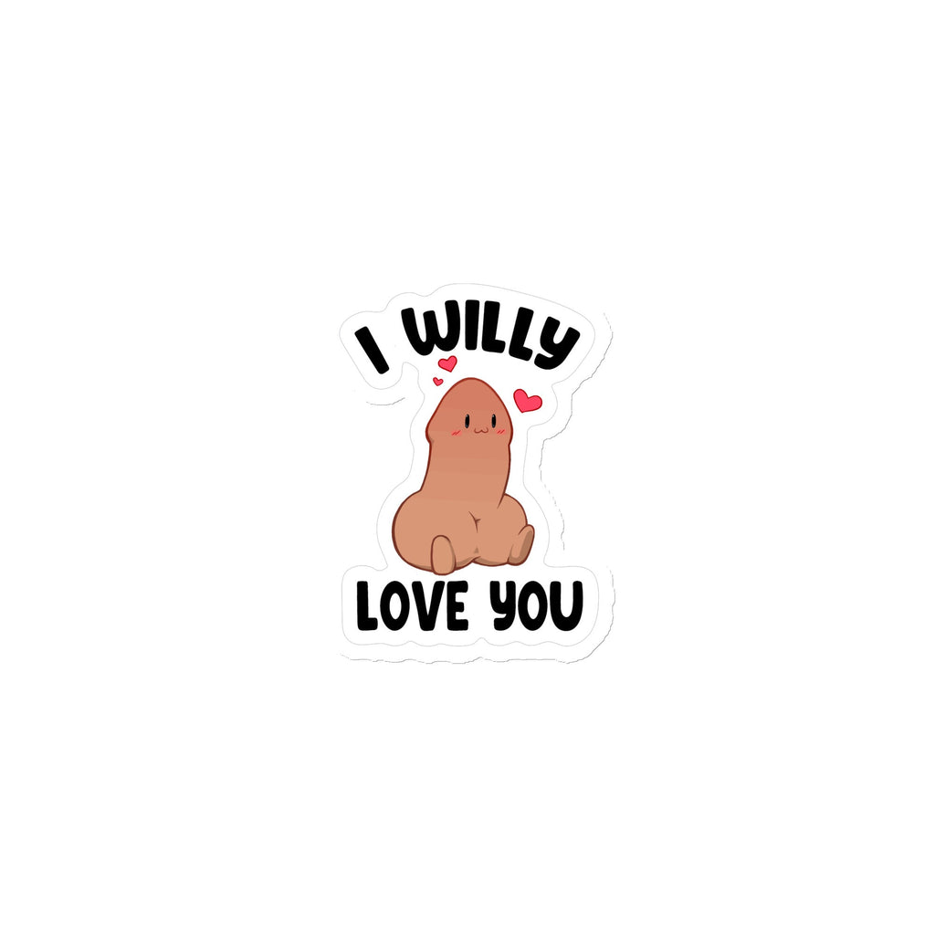I Willy Love You Magnet