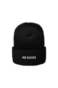He Sucks Beanie