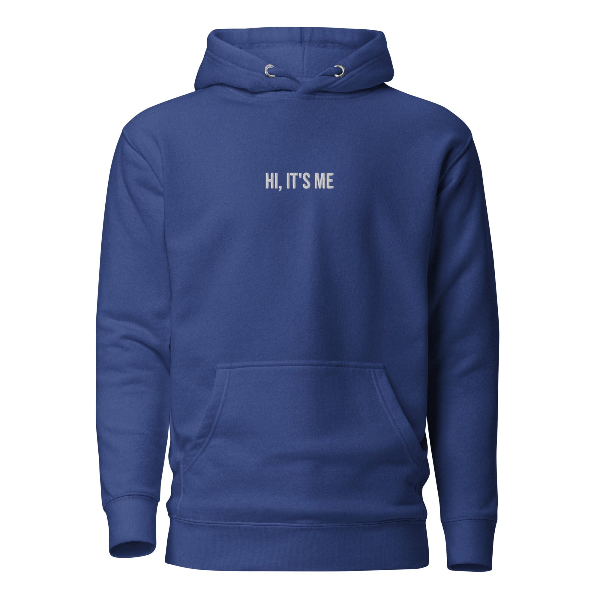 Hi, It's Me Hoodie