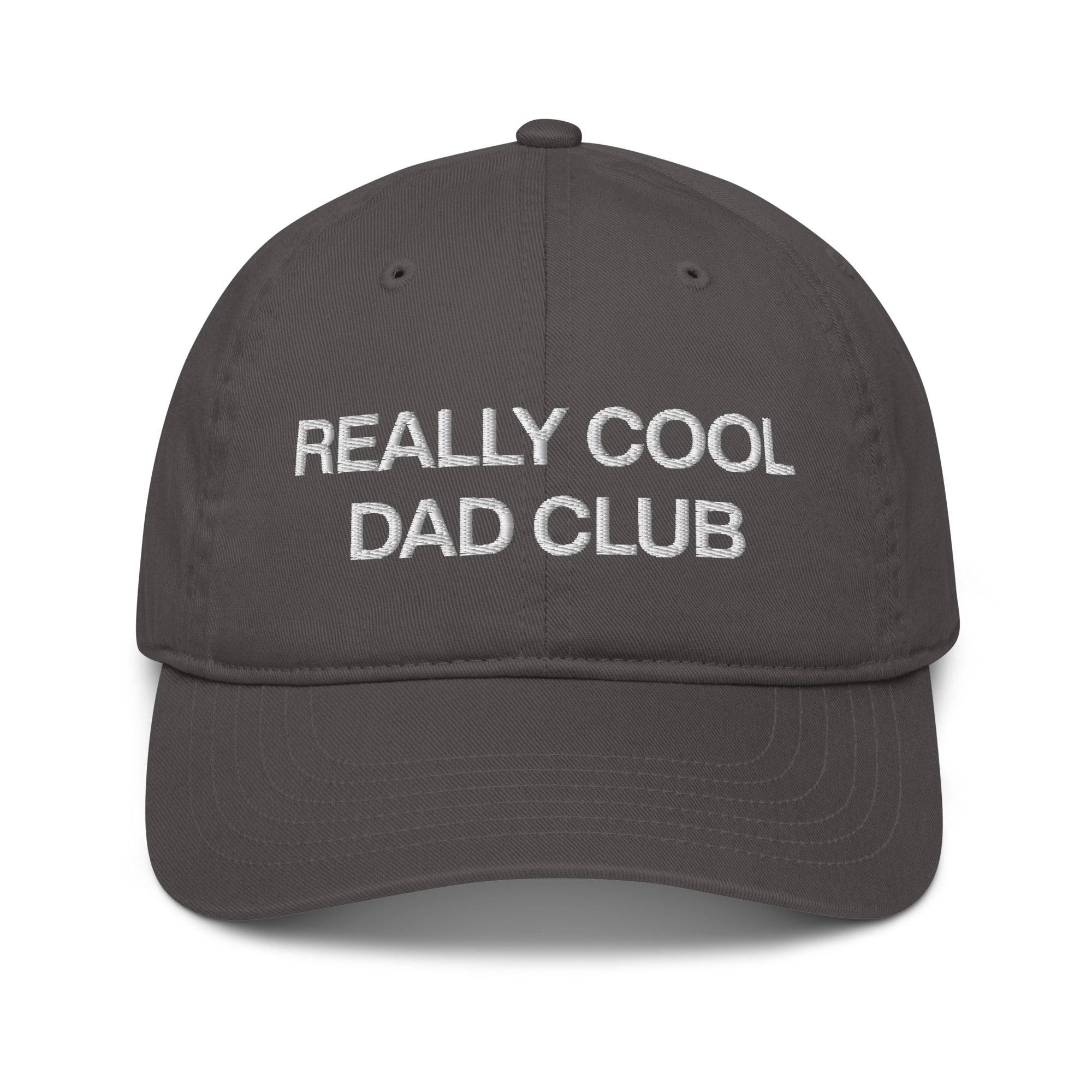Really Cool Dad Hat - Organic Hat